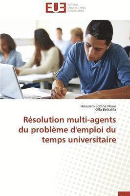 R solution Multi-Agents Du Probl me d'Emploi Du Temps Universitaire 1