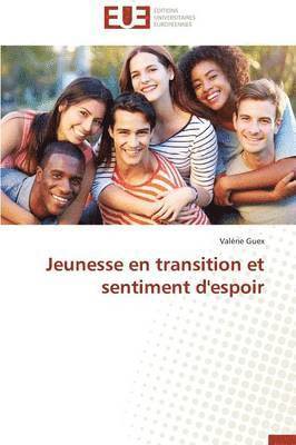 bokomslag Jeunesse En Transition Et Sentiment d'Espoir