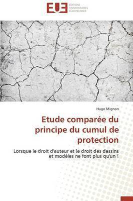 bokomslag Etude Compar e Du Principe Du Cumul de Protection