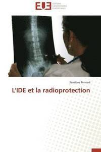 bokomslag L'Ide Et La Radioprotection
