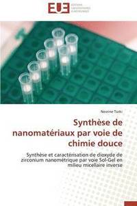 bokomslag Synth se de Nanomat riaux Par Voie de Chimie Douce