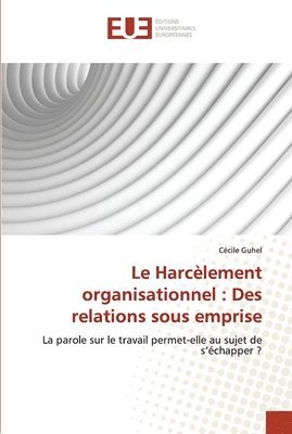 Le harcelement organisationnel 1