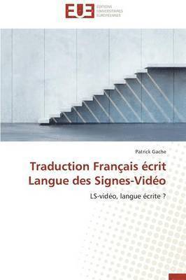 bokomslag Traduction Fran?ais ?crit Langue Des Signes-Vid?o
