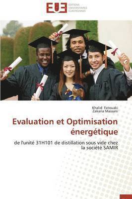 Collectif, Khalid Fatouaki, Zakaria Massani - Evaluation Et Optimisation �nerg�tique, Häftad