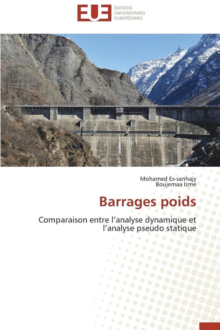 Barrages Poids 1