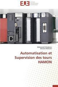 bokomslag Automatisation Et Supervision Des Tours Hamon