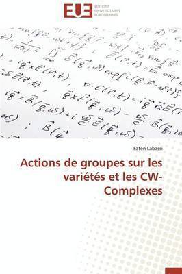 bokomslag Actions de Groupes Sur Les Varietes Et Les Cw-Complexes