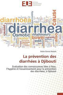 bokomslag La Pr?vention Des Diarrh?es ? Djibouti