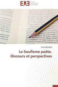 bokomslag Le Soufisme Poete. Discours Et Perspectives