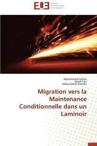 bokomslag Migration Vers La Maintenance Conditionnelle Dans Un Laminoir