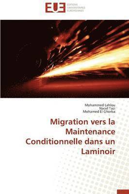 Migration Vers La Maintenance Conditionnelle Dans Un Laminoir 1