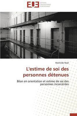 L'Estime de Soi Des Personnes Detenues 1