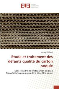 bokomslag Etude Et Traitement Des Défauts Qualité Du Carton Ondulé