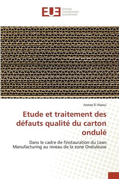 bokomslag Etude Et Traitement Des Défauts Qualité Du Carton Ondulé