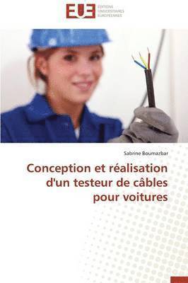 Conception Et Realisation d'Un Testeur de Cables Pour Voitures 1