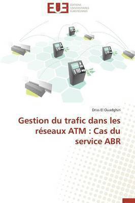 bokomslag Gestion Du Trafic Dans Les R?seaux ATM