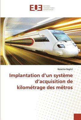 bokomslag Implantation d un systeme d acquisition de kilometrage des metros