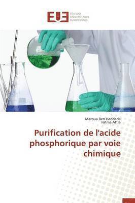 bokomslag Purification de l'Acide Phosphorique Par Voie Chimique