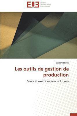 bokomslag Les Outils de Gestion de Production