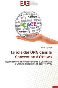 bokomslag Le R le Des Ong Dans La Convention d'Ottawa