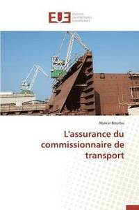 bokomslag L'Assurance Du Commissionnaire de Transport