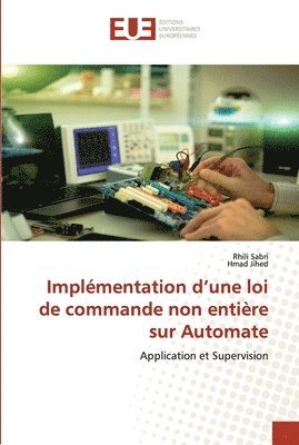 bokomslag Implémentation d une loi de commande non entière sur automate