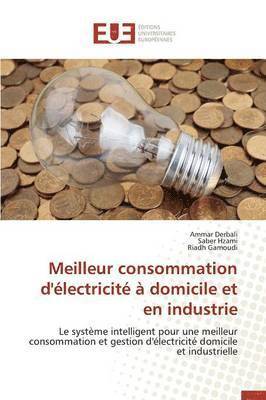 bokomslag Meilleur Consommation d'?lectricit? ? Domicile Et En Industrie