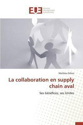 La Collaboration En Supply Chain Aval 1