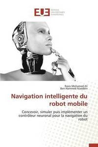 bokomslag Navigation Intelligente Du Robot Mobile