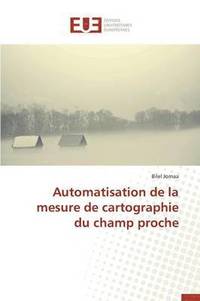 bokomslag Automatisation de la Mesure de Cartographie Du Champ Proche