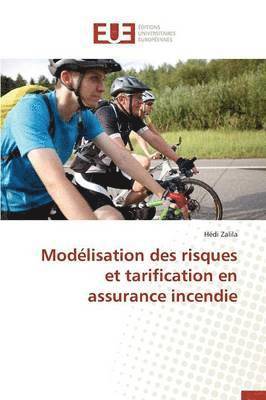 bokomslag Mod?lisation Des Risques Et Tarification En Assurance Incendie
