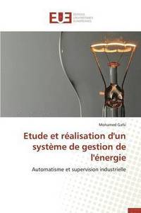 bokomslag Etude et réalisation d'un système de gestion de l'énergie