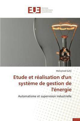 bokomslag Etude et réalisation d'un système de gestion de l'énergie