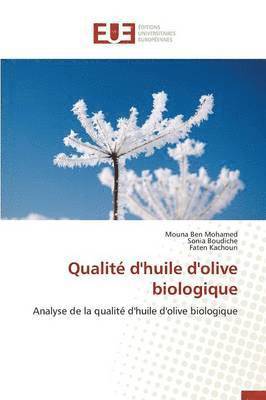 Qualite d'Huile d'Olive Biologique 1