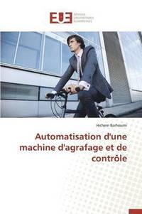 bokomslag Automatisation d'Une Machine d'Agrafage Et de Contr le