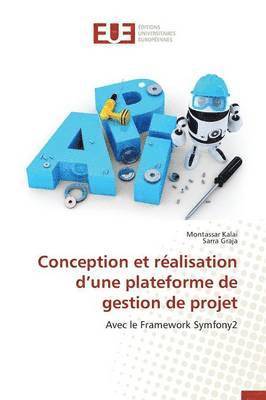 bokomslag Conception Et Ralisation D Une Plateforme de Gestion de Projet