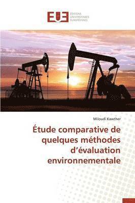 bokomslag ?tude Comparative de Quelques M?thodes D ?valuation Environnementale