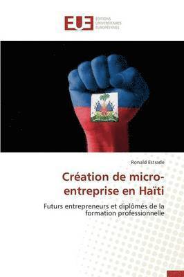 bokomslag Creation de Micro-Entreprise En Haiti