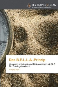 bokomslag Das B.E.L.L.A.-Prinzip