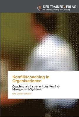 Konfliktcoaching in Organisationen 1