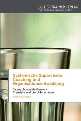 bokomslag Systemische Supervision, Coaching und Organisationsentwicklung