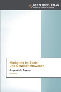 bokomslag Marketing im Sozial- und Gesundheitswesen