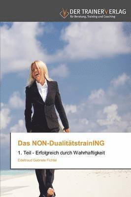 Das NON-DualitätstrainING 1