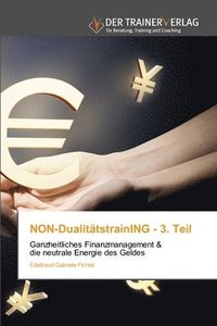 bokomslag NON-DualittstrainING - 3. Teil