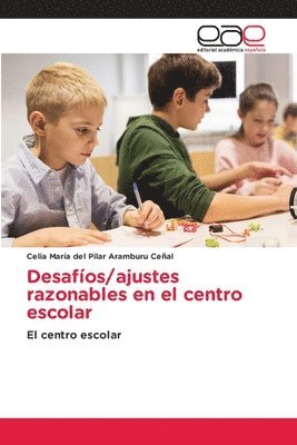 bokomslag Desafos/ajustes razonables en el centro escolar