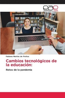 bokomslag Cambios tecnológicos de la educación