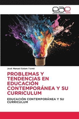 bokomslag Problemas Y Tendencias En Educacin Contempornea Y Su Curriculum