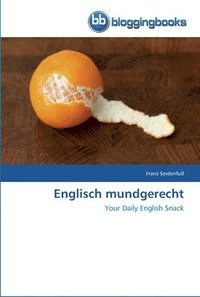 bokomslag Englisch mundgerecht