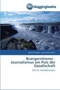 bokomslag Buergerstimme - Journalismus am Puls der Gesellschaft