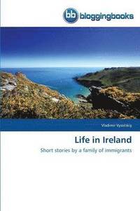 bokomslag Life in Ireland